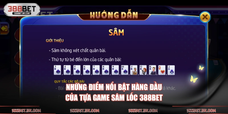 Những điểm nổi bật hàng đầu của tựa game sâm lốc 388BET